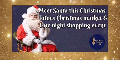 \u2728 Santa\u2019s Magical Visits to Totnes Christmas Market \ud83c\udf85\u2728\n