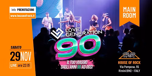 HoR PARTY LiVE | Love Generation 90