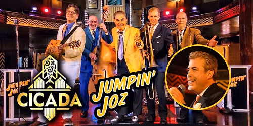 Jumpin' Joz with Special Guest Paul Hermelin at The Cicada Club! Fri. July 31st from 8:30pm-10:30pm!