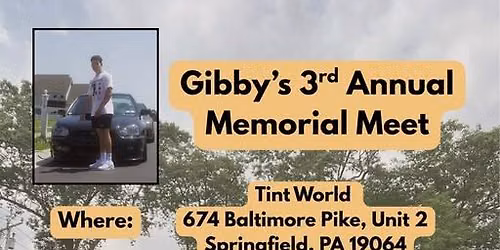 Gibby's 3rd Annual Memorial Car Meet
