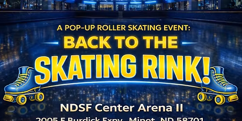 House of Skatin'LLC & High Pony Productions, LLC presents BACK TO THE SKATING RINK!