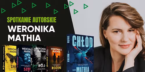 Weronika Mathia | Spotkanie autorskie
