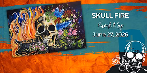 DATE NIGHT! Skull Fire | Paint & Sip