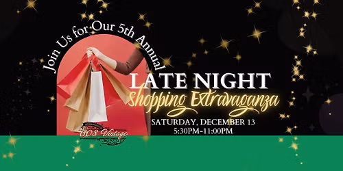 Late Night Shopping Extravaganza