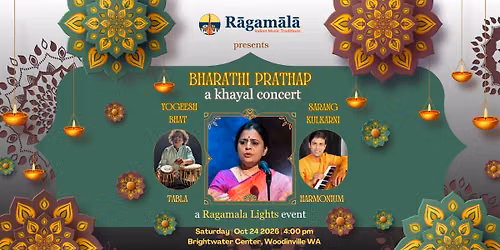 Ragamala Lights 2026: Smt. Bharathi Prathap (Khayal Vocal Concert)