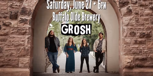Grosh at Buffalo Olde Brewery \u2022 Gritty, Groove-Driven Rock