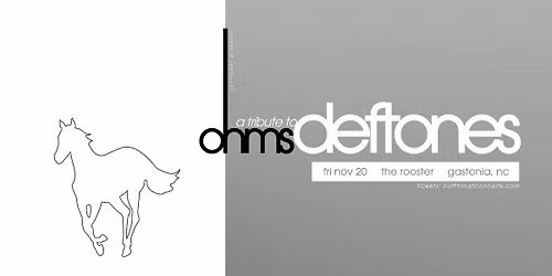 Ohms: A Tribute to Deftones | Gastonia, NC @ The Rooster