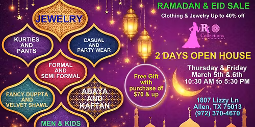 2 DAYS OPEN HOUSE, RAMADAN & EID SALE