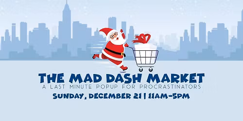 The Mad Dash Market