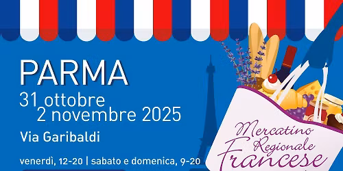Mercatino Regionale Francese - Parma