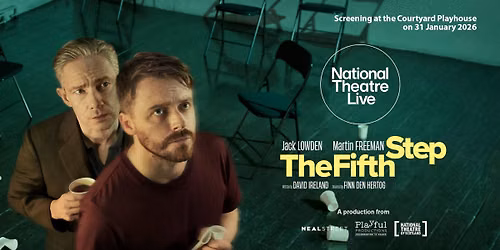 NATIONAL THEATRE LIVE SCREENING: THE FIFTH STEP SAT 19 SEP 2026