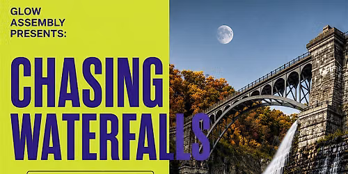 Glow Getaways: CHASING WATERFALLS