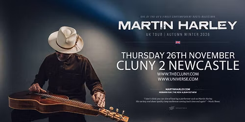 MARTIN HARLEY \/\/ Cluny 2 Newcastle
