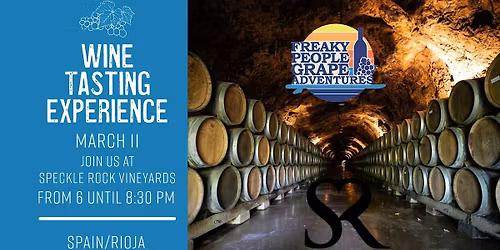 An Evening of Exploration- Rioja