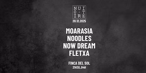 NUIT NOIRE x FINCA DEL SOL 20.12.2025