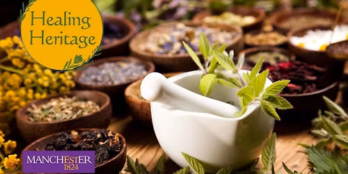 Healing Heritage: Garden Walk & Workshop