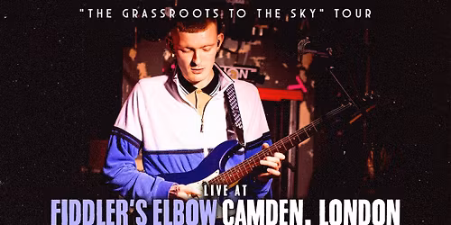 Cian Downing LIVE @ Fiddler's Elbow, London