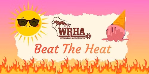 WRHA Beat The Heat August Ranch Horse Show
