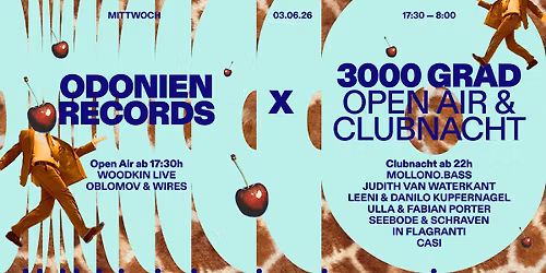 Odonien Records x 3000Grad Open Air & Clubnacht \/\/ Odonien K\u00f6ln