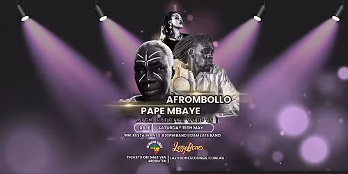 AFROMBOLLO + PAPE MBAYE with SPECIAL GUESTS