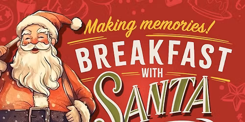 Breakfast with Santa \ud83c\udf85\ud83c\udffb 