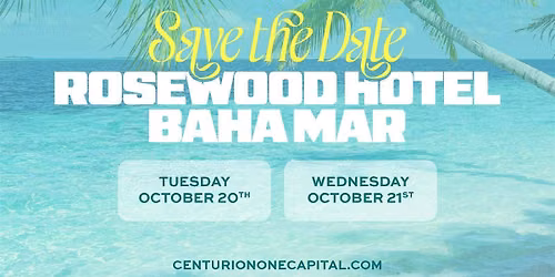 Centurion One Capital 4th Annual Bahamas Summit