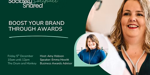 Solihull Borough Socially Shared - Boost Your Brand Through Awards