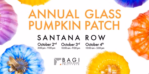 BAGI's Annual Glass Pumpkin Patch on Santana Row