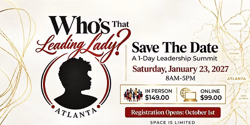 Who\u2019s That Leading Lady? Atlanta