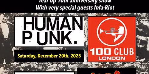 Boot Boys Christmas Knees-Up 2025 at the 100 Club - Tear Up, Infa-Riot, Angry Agenda & Unrivalled