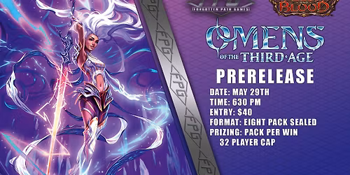 Flesh & Blood Omens of the Third Age Pre Release Event