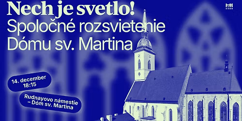 Spolo\u010dn\u00e9 rozsvietenie D\u00f3mu sv. Martina