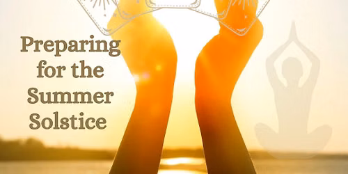 Yoga & Tarot: Preparing for the Summer Solstice 