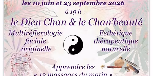 Atelier d\u00e9couverte Dien Chan et Chan\u2019beaut\u00e9 \u262f\ufe0f