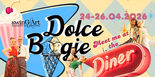 Dolce Boogie 2026 - Meet me at the Diner - 24-26.04.2026