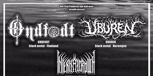 ONDFODT \/ UBUREN \/ INFERNAL CROWN 