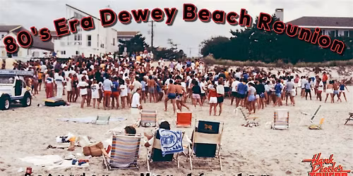80's Era Dewey Beach Reunion! with West Street Revival