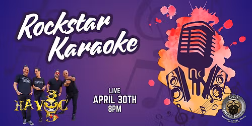 Rockstar Karaoke with Havoc 305
