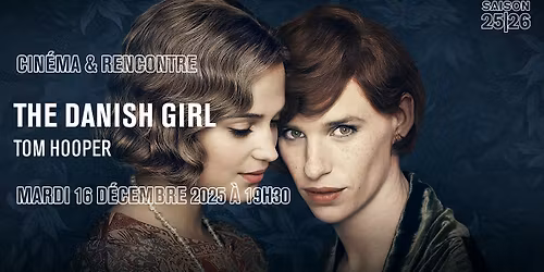 The Danish Girl \u00b7 Tom Hooper