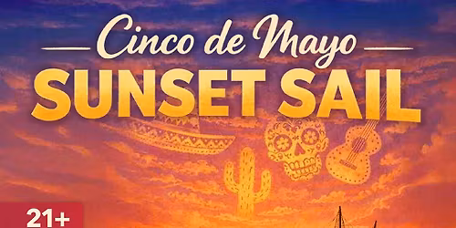 Cinco de Mayo Sunset Sail Experience