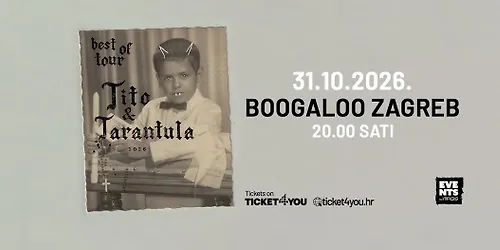 TITO & TARANTULA u Zagrebu