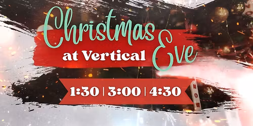 Christmas Eve at Vertical Church