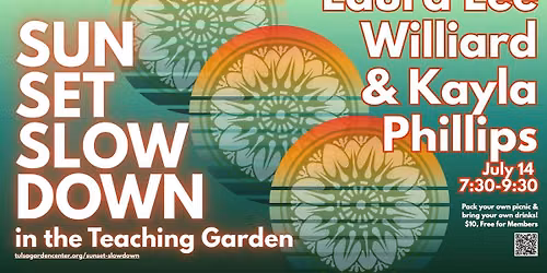 Sunset Slowdown in the Teaching Garden