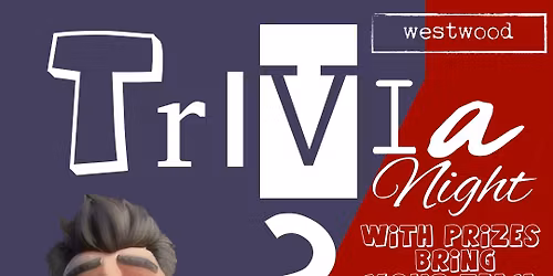 Westwood Trivia 