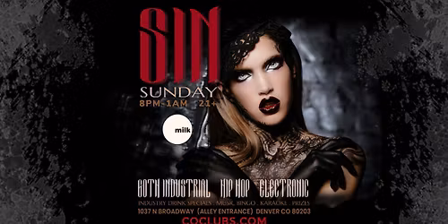 SIN Sundays at Milk Bar October 26th