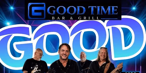Time Machine Weekend Party at Good Time Bar & Grill 9\/8 & 9\/19 8:30pm