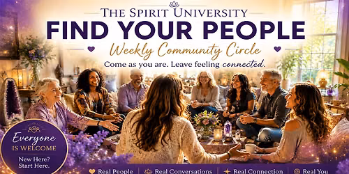 FIND YOUR PEOPLE: Weekly Community Circle