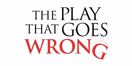 The Play That Goes Wrong