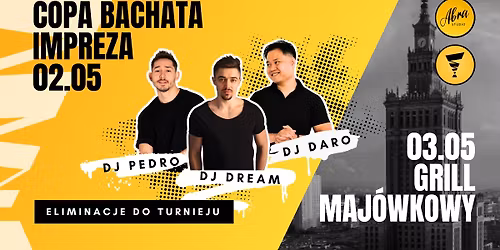Copa Bachata x BACHATA meets IMPRO | Grill maj\u00f3wkowy 