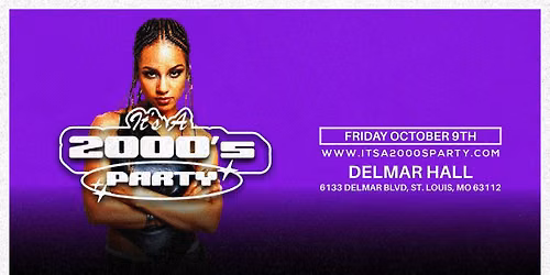It's A 2000's Party: St. Louis at Delmar Hall